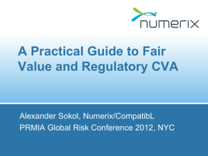 A Practical Guide to Fair Value and Regulatory CVA
