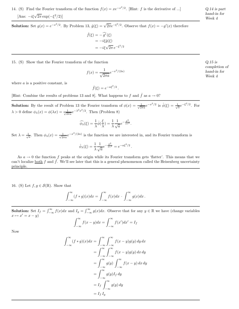 14 S Find The Fourier Transform Of The Function F X Xe X2 2 Hint