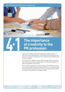 Topic guide 4.1: The importance of creativity to the PR profession