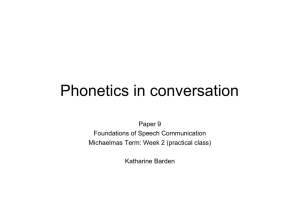 Phonetics in Conversation