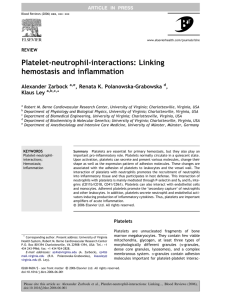 Platelet-neutrophil-interactions: Linking hemostasis and inflammation
