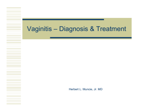 Vaginitis - Diagnosis, Treatment & Follow-up