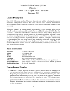 Math 1410-04 - Course Syllabus Calculus I MWF 1:25