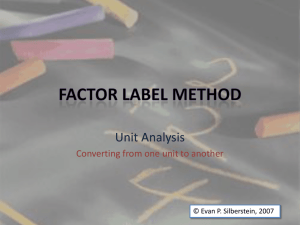 Factor Label Method - Evan's Regents Chemistry Corner