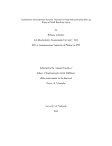 ENANTIOMERIC RESOLUTION OF RACEMIC IBUPROFEN IN