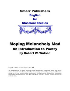 Moping Melancholy Mad