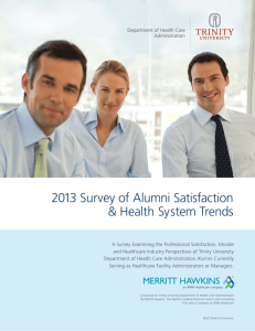 2013 Survey of Alumni Satisfaction & Health System Trends