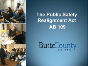 The Public Safety Realignment Act AB 109