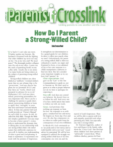 How Do I Parent a Strong-Willed Child?