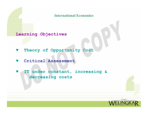 Learning Objectives Theory of Opportunity Cost Critical Assessment