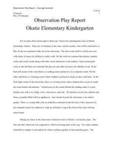 Observation Play Report Okatie Elementary Kindergarten