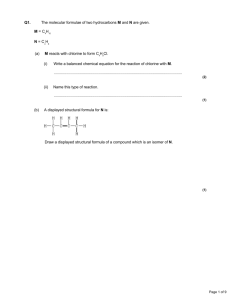 Q1. The molecular formulae of two hydrocarbons M and N are given