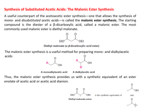 Synthesis of Substituted Acetic Acids: The Malonic Ester Synthesis