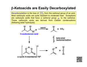 β-Ketoacids are Easily Decarboxylated