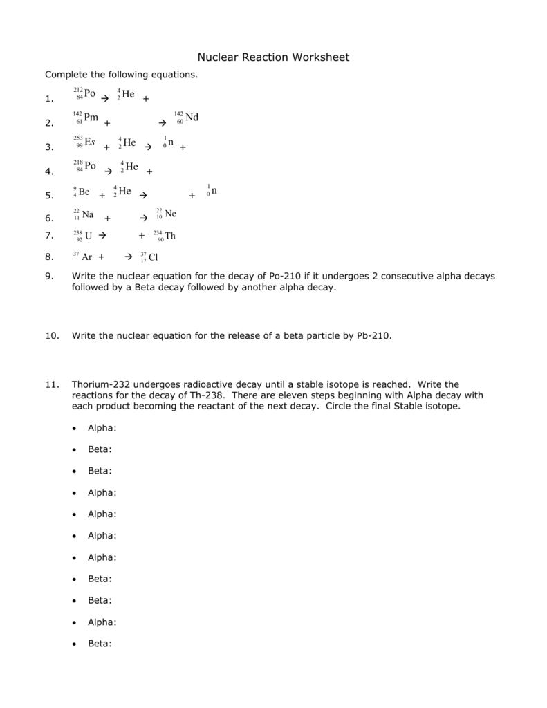 Nuclear Reaction Worksheet Intended For Nuclear Decay Worksheet Answer Key