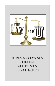 A PENNSyLVANIA COLLEGE StUDENt'S LEGAL GUIDE