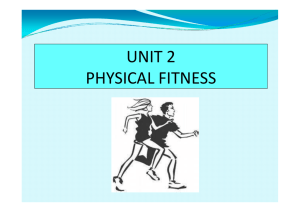Unit 2.Definition of Physical fitness [modalità compatibilità]