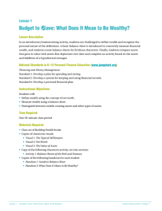 Lesson 1: Budget to Save: What Does It Mean to Be Wealthy