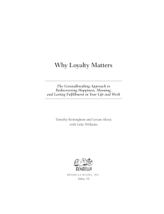 The Why of Loyalty - Why Loyalty Matters