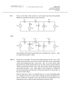 EX: In the circuit below, label currents in each element and then