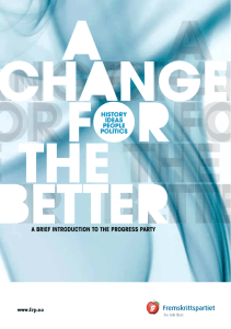 A BRIEF INTRODUCTION TO THE PROGRESS PARTY HISTORY