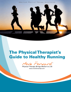 The Physical Therapist's Guide to Healthy Running