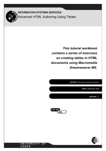 Advanced HTML Authoring Using Tables This tutorial workbook