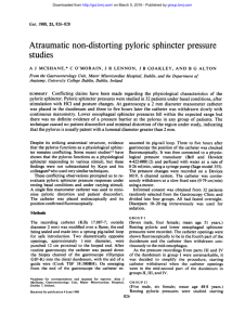 Atraumatic non-distorting pyloric sphincter pressure studies