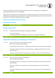 Bergen Lecture 2012 Symposium: Challenges to Contemporary