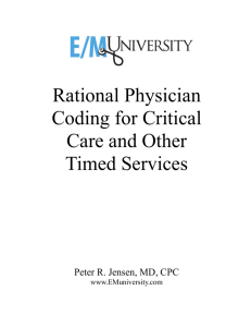 Rational Physician Coding for Critical Care and