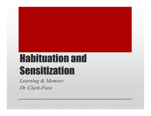 03 - Habituation and Sensitization