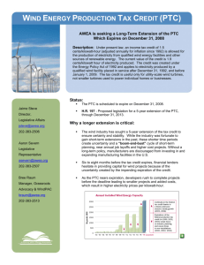 WIND ENERGY PRODUCTION TAX CREDIT (PTC) Continued