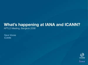 What's happening at IANA and ICANN?
