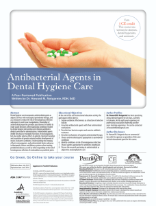 Antibacterial Agents in Dental Hygiene Care