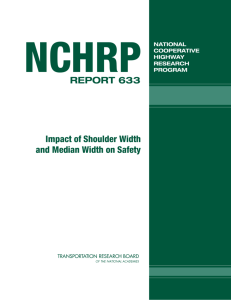 NCHRP Report 633 – Impact of Shoulder Width and Median Width