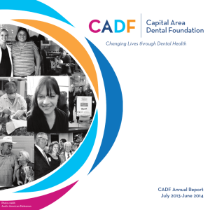 2013-14 CADF Annual Report - Capital Area Dental Foundation