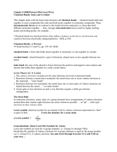 Chapter 9 (Hill/Petrucci/McCreary/Perry Chemical Bonds: Ionic and