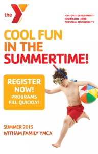 COOL FUN IN THE SUMMERTIME! - YMCA of Greater Indianapolis