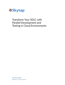 Transform Your SDLC with Parallel Development and Testing in