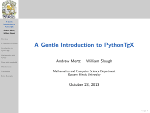 A Gentle Introduction to PythonTeX