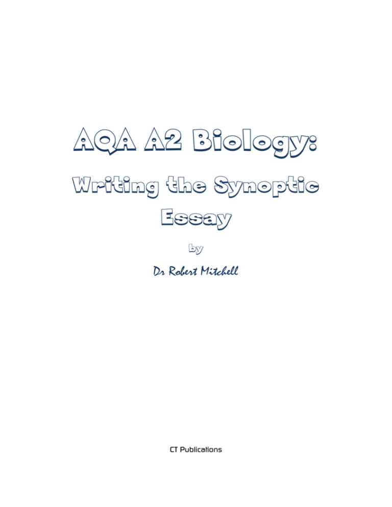 aqa biology synoptic essays for the new exam starting 2016 pdf