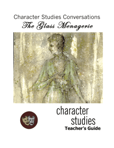 “The Glass Menagerie” Teacher's Guide