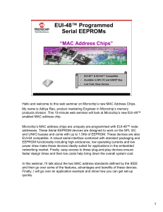 EUI-48™ Programmed Serial EEPROMs