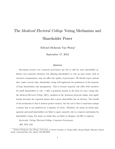 The Idealized Electoral College Voting Mechanism and Shareholder