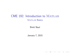 CME 192: Introduction to Matlab