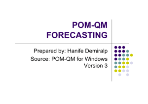 POM-QM FORECASTING
