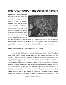 THE RAMAYANA (“The Deeds of Rama”)