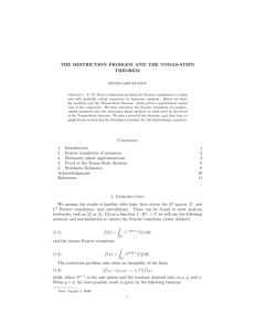 THE RESTRICTION PROBLEM AND THE TOMAS