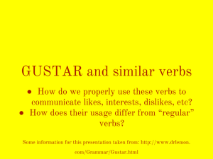 GUSTAR and similar verbs
