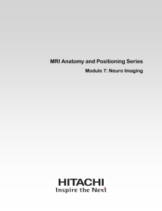 MRI Anatomy and Positioning Series